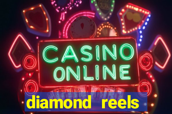 diamond reels casino review