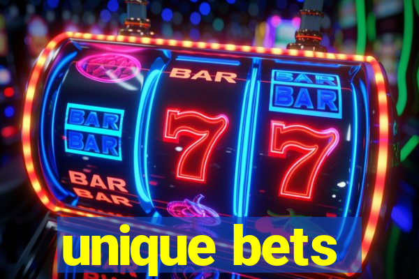 unique bets