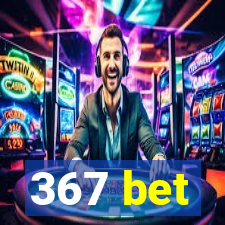 367 bet