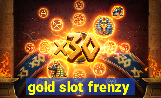 gold slot frenzy