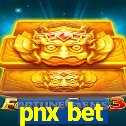 pnx bet