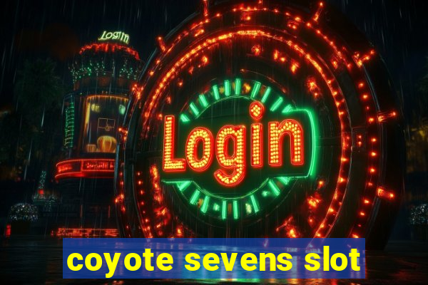 coyote sevens slot