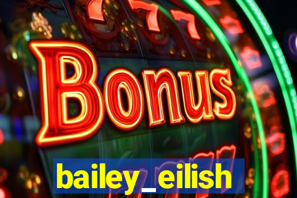 bailey_eilish