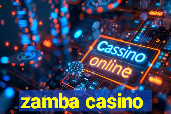 zamba casino