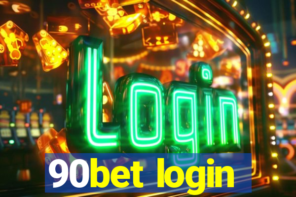 90bet login