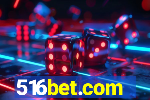 516bet.com