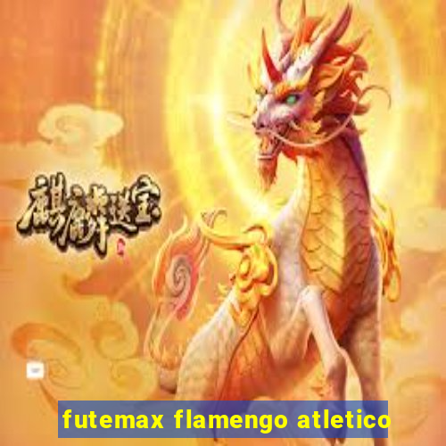 futemax flamengo atletico