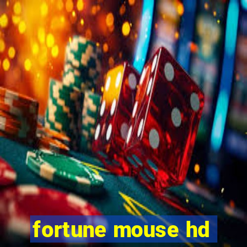 fortune mouse hd