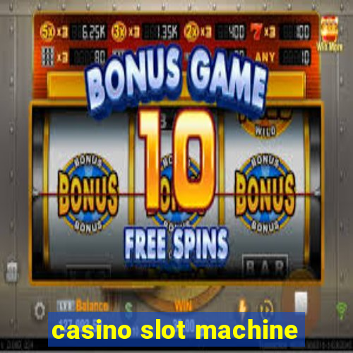 casino slot machine