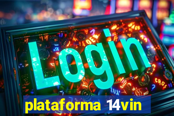 plataforma 14vin