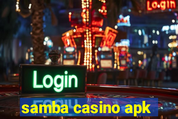 samba casino apk