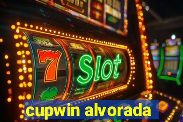 cupwin alvorada