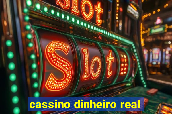 cassino dinheiro real