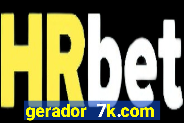 gerador 7k.com fortune tiger