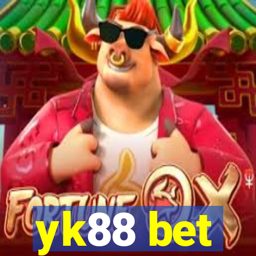 yk88 bet