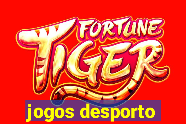 jogos desporto