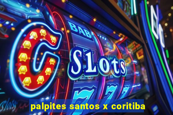 palpites santos x coritiba