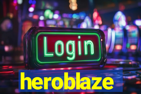 heroblaze