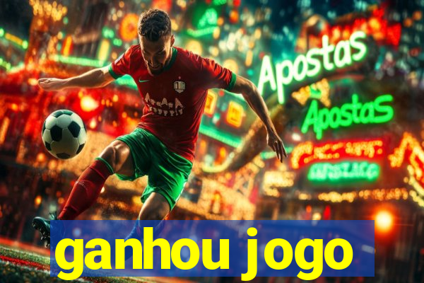 ganhou jogo