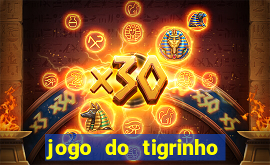 jogo do tigrinho realmente ganha dinheiro