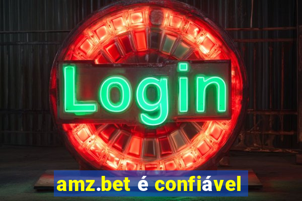 amz.bet é confiável