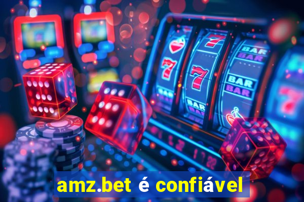 amz.bet é confiável