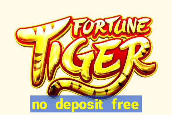 no deposit free casino money