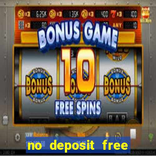 no deposit free casino money