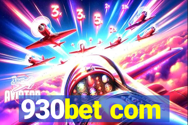 930bet com