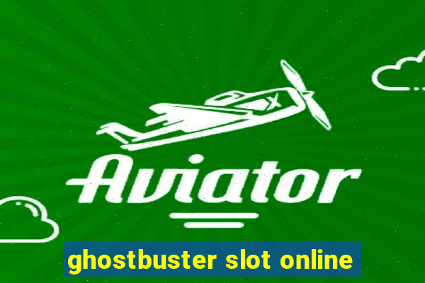 ghostbuster slot online