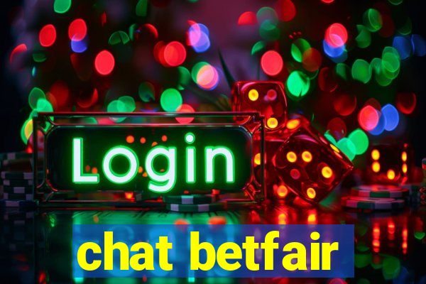 chat betfair