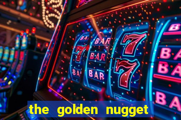 the golden nugget casino las vegas