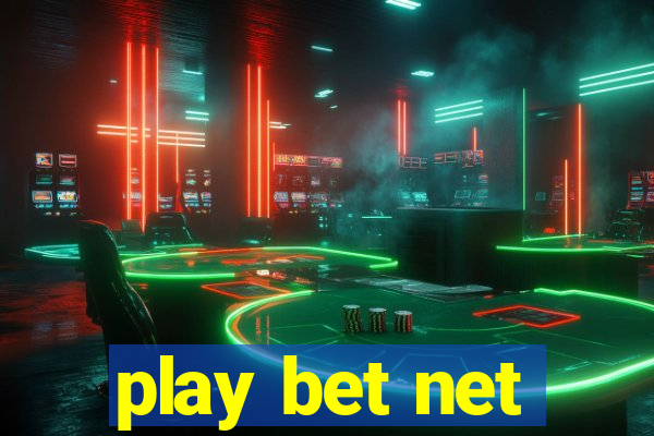 play bet net