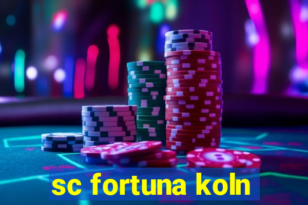 sc fortuna koln