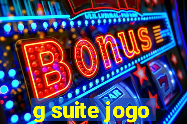 g suite jogo