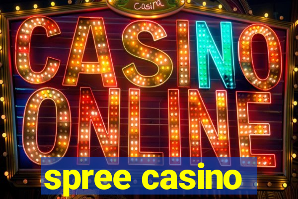 spree casino