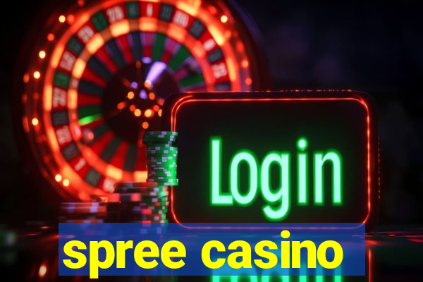 spree casino