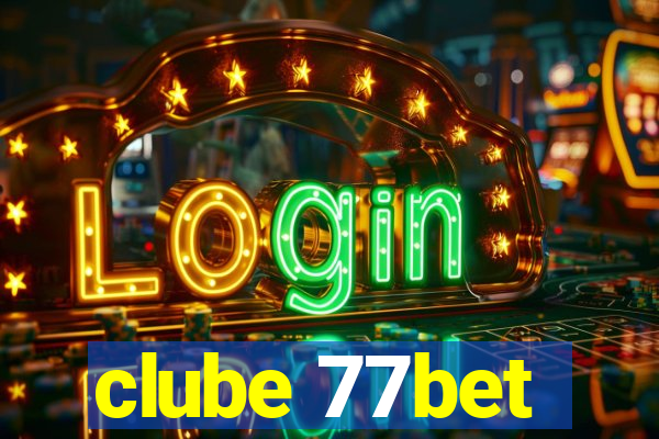 clube 77bet