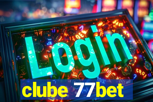 clube 77bet