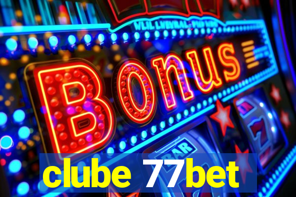 clube 77bet