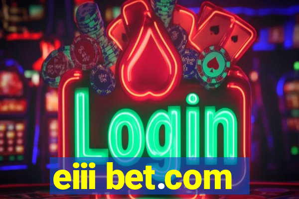 eiii bet.com