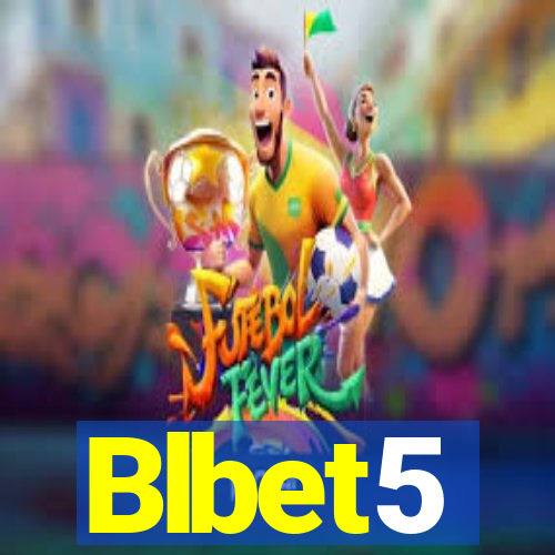 Blbet5