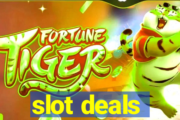 slot deals