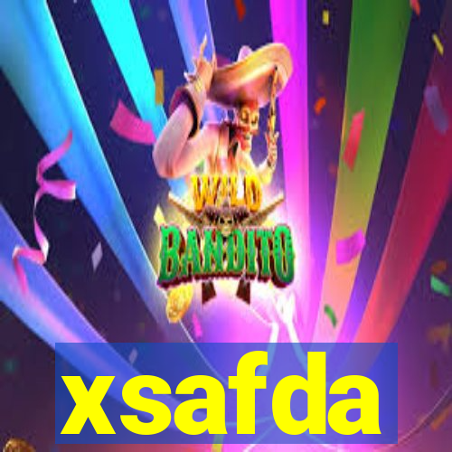 xsafda