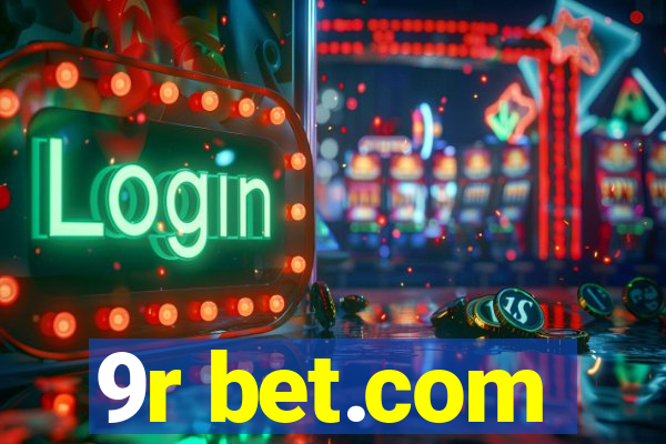 9r bet.com