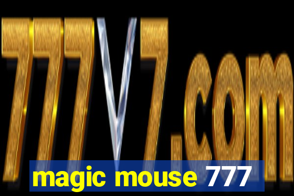 magic mouse 777