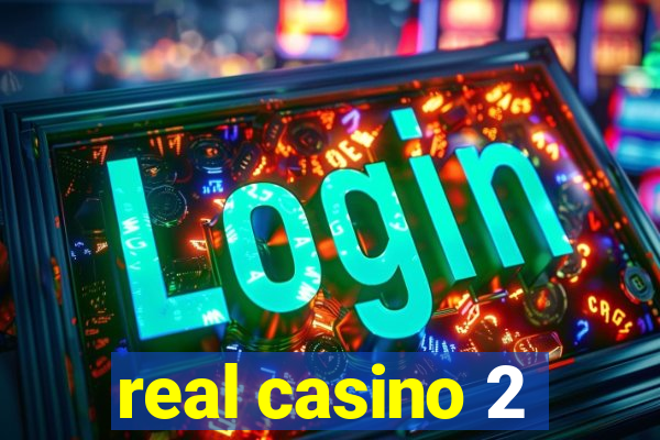 real casino 2