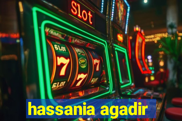 hassania agadir