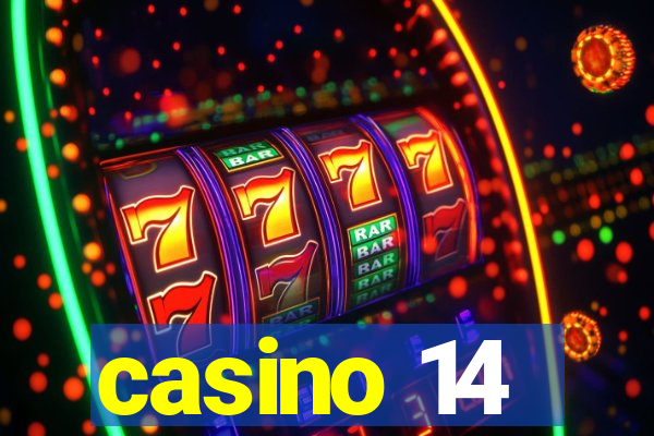 casino 14