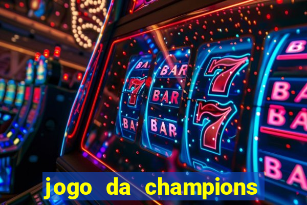 jogo da champions online gratis